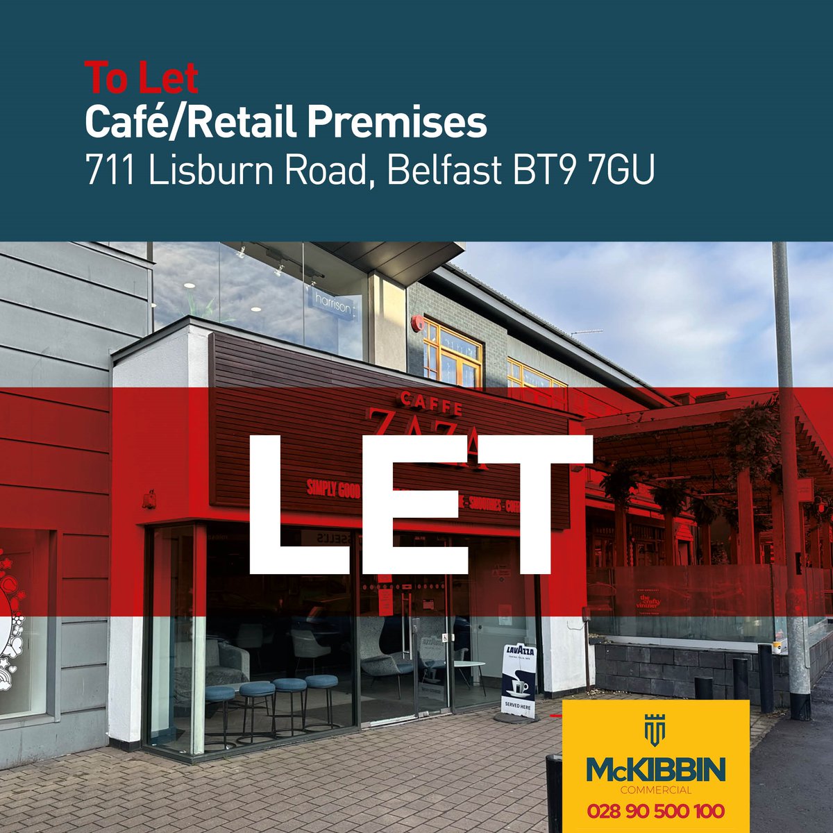 McKibbinComm's tweet photo. LET 

Fantastic news that the former Caffe Zaza unit on the Lisburn Road has been let to Randox Health! 

#dealnews #bt9 #letting 

https://t.co/BEEQPdtFty https://t.co/EnfwRXmYc7