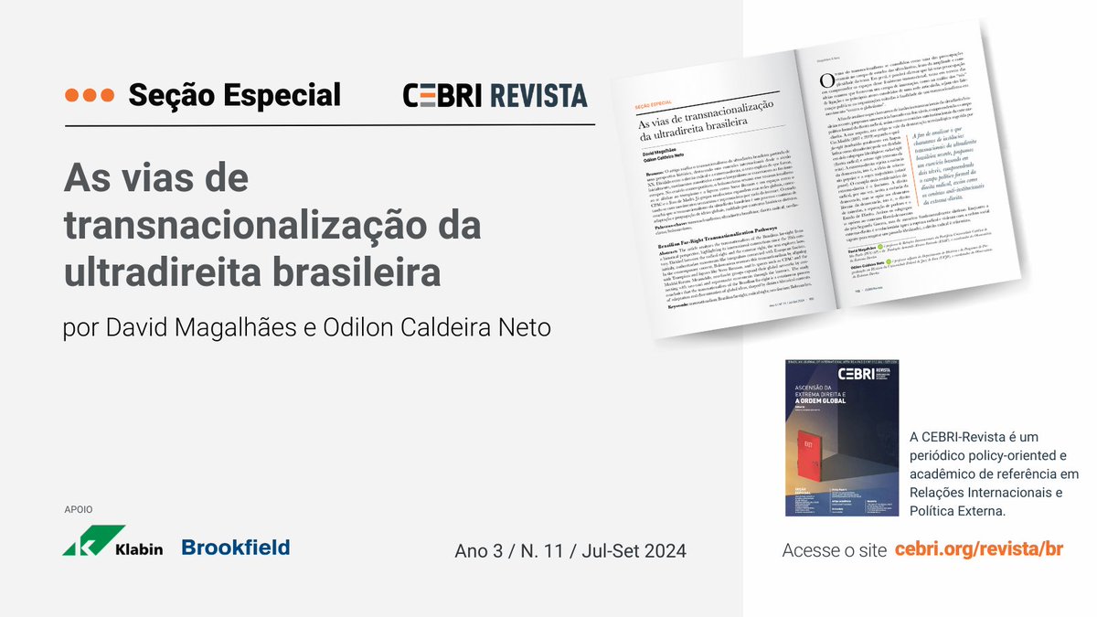 #CEBRIRevista Transnacionalismo da ultradireita 🇧🇷: raízes autoritárias do Brasil a partir de uma perspectiva histórica destacando suas conexões internacionais desde o século XX. Artigo disponível!
 
🖋️ Por David Magalhães e Odilon Caldeira Neto
🔗 cebri.org/revista/br/art…