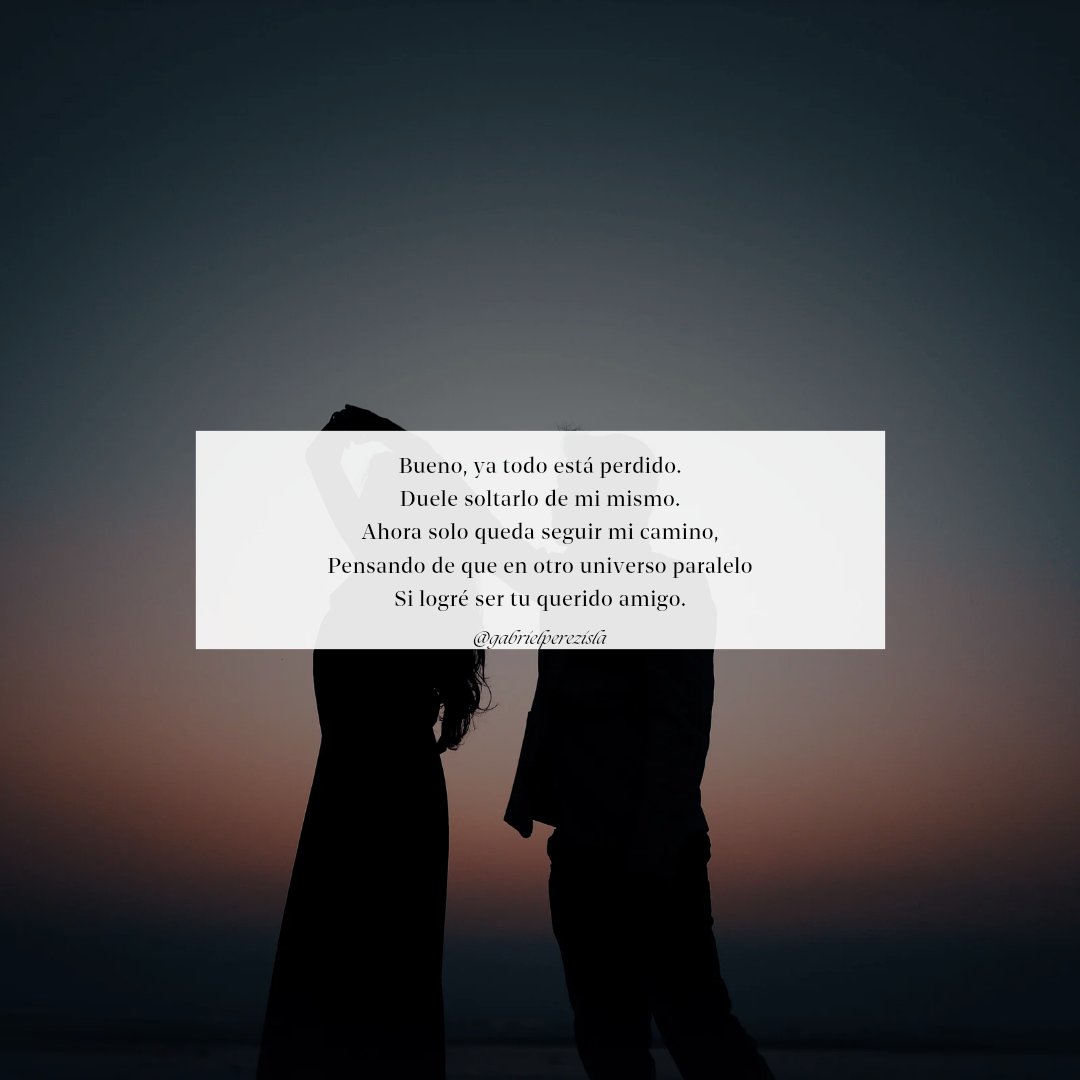 GabrielPerezTG's tweet photo. Bueno, ya todo está perdido.
Duele soltarlo de mi mismo.
Ahora solo queda seguir mi camino,
Pensando de que en otro universo paralelo
Si logré ser tu querido amigo. -✍️ @GabrielPerezTG 

💛🌹
#multiverso #amor
 #poesia #universo
 #Romance https://t.co/nTErt4hkQz