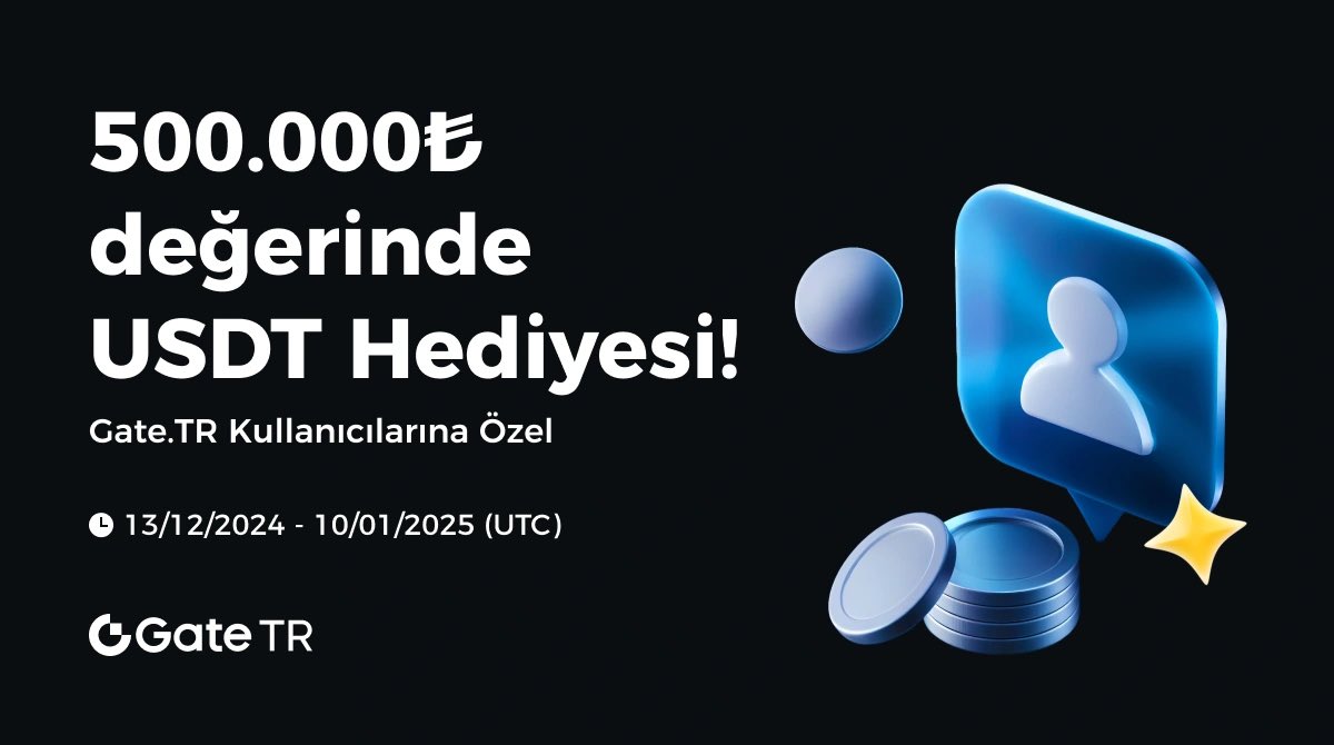 KriptoBohemund's tweet photo. 🌟 Adım 2:
💱 En az 100₺ değerinde USDT ile işlem yaparak 35₺ değerinde USDT ödülü kazanın!

Hadi hemen katılın ve fırsatları kaçırmayın!

#Btc #Eth #Ücretsizreklam #Gt #Gateio #GateioGiveaway https://t.co/pw7GFX5sCd