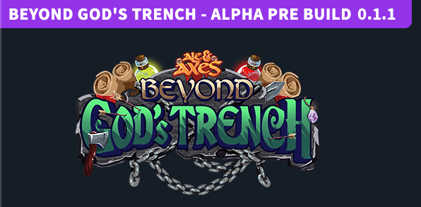 TavernStudios's tweet image. Beyond God&apos;s Trench - Alpha Pre Build 0.1.1 
Build, test, sleep, repeat 

Our Test environment just received one of the biggest updates so far! This means our team has already started the next testing phase, and we&apos;re moving closer to announcing a launch date for Ale &amp;amp; Axes Beyid…