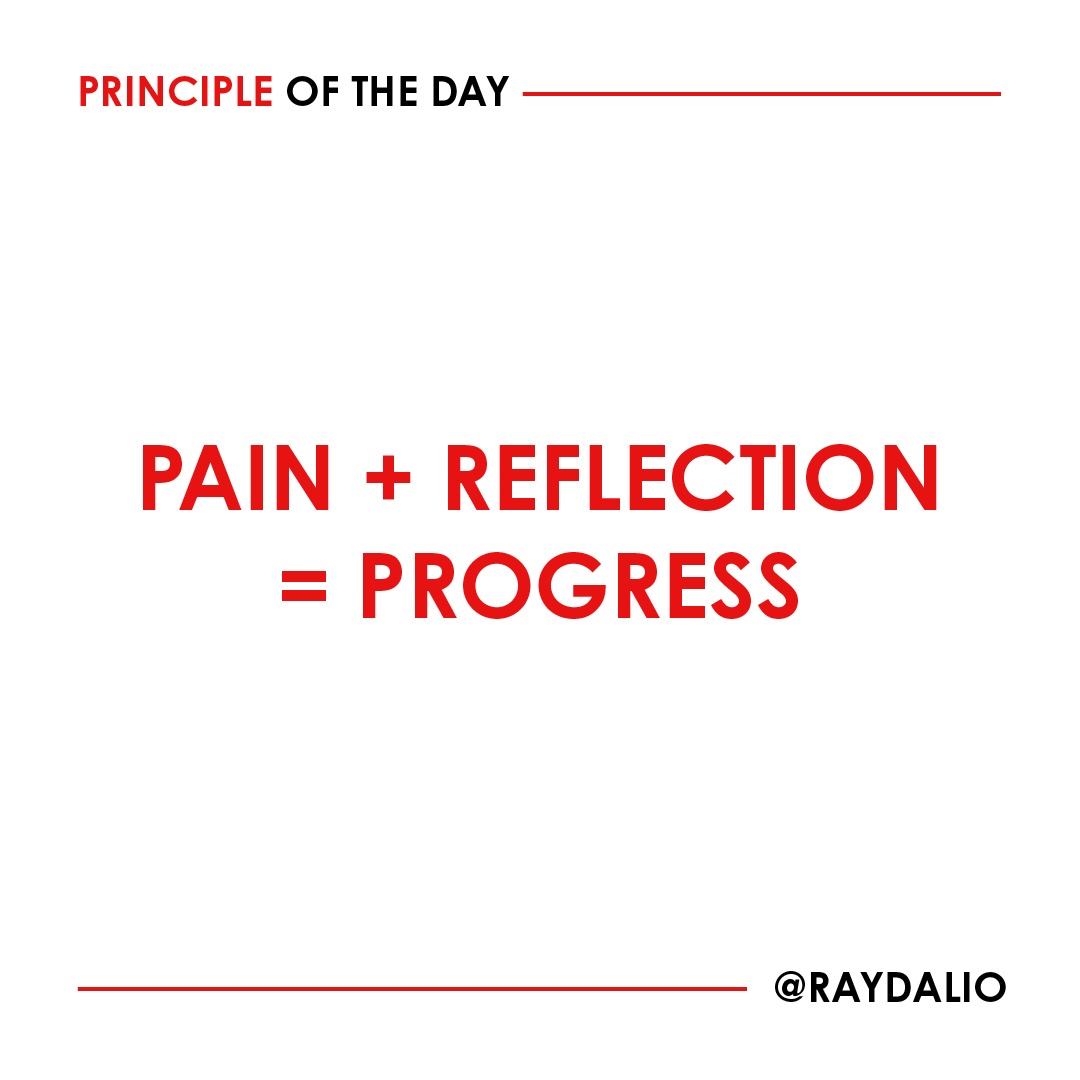 RayDalio's tweet photo. There is no avoiding pain, especially if you're going after ambitious goals. Believe it or not, you are lucky to feel that kind of pain if you approach it correctly, because it is a signal that you need to find solutions so you can progress.  #principleoftheday https://t.co/R3UfHGZ3ZA