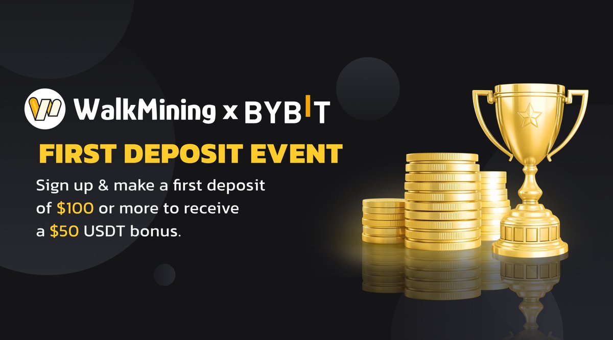 WalkMining's tweet photo. ⭐️ WalkMining X @Bybit_Official  First Deposit Event ⭐️
Sign up & deposit $100+ to get a $50 USDT bonus! Limited to the first 100 participants.

📅 Dates: Dec 13, 19:00 - Dec 30, 19:00 KST
🎁 Join now: https://t.co/DZsXaDNWDJ

📌 Must sign up through the event page. Rewards post within 14 biz days. No withdrawals before reward. Single account policy.

#WalkMining #Bybit #Event #Depositevent #Referral #Win #Rewards #Movetoearn #M2E