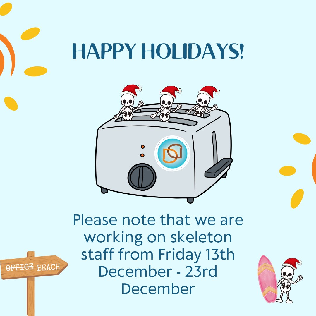 The summer holidays are here and the Toast team is taking a well deserved break!

Our office will be closed over the festive season from 23 December until  6 January 2025 ✨

Wishing you and yours the best summer ever!