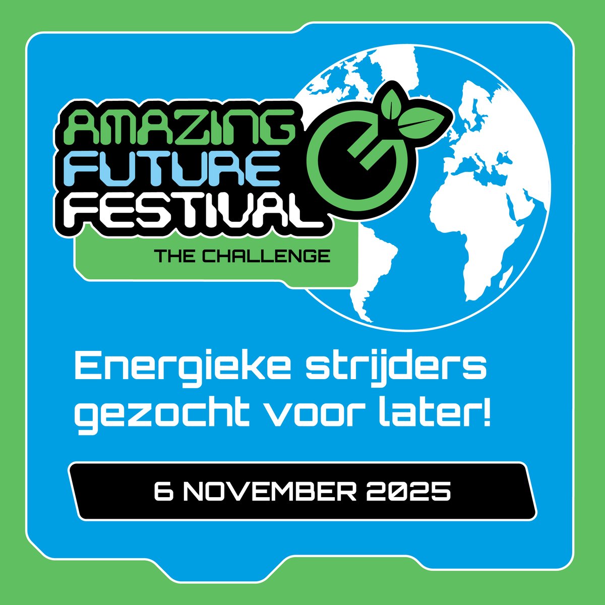 Energieke strijders gezocht! Deel je dromen en doe mee!

Op 6 november 2025 staat het #AmazingFutureFestival op de agenda. Vanaf nu staat de website https://www.amazingfuturefestival live. Hier vind je alle informatie die je nodig hebt om met #OMO-leerlingen deel te nemen...