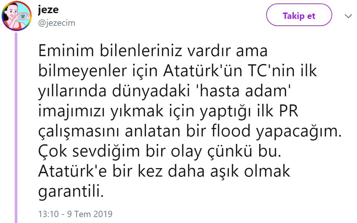 Akkurt026's tweet photo. Atatürk’ün Türkiye’nin kötü imajını yıkmak için yaptığı ilk PR çalışması hakkında flood https://t.co/IEoF5VNKpB