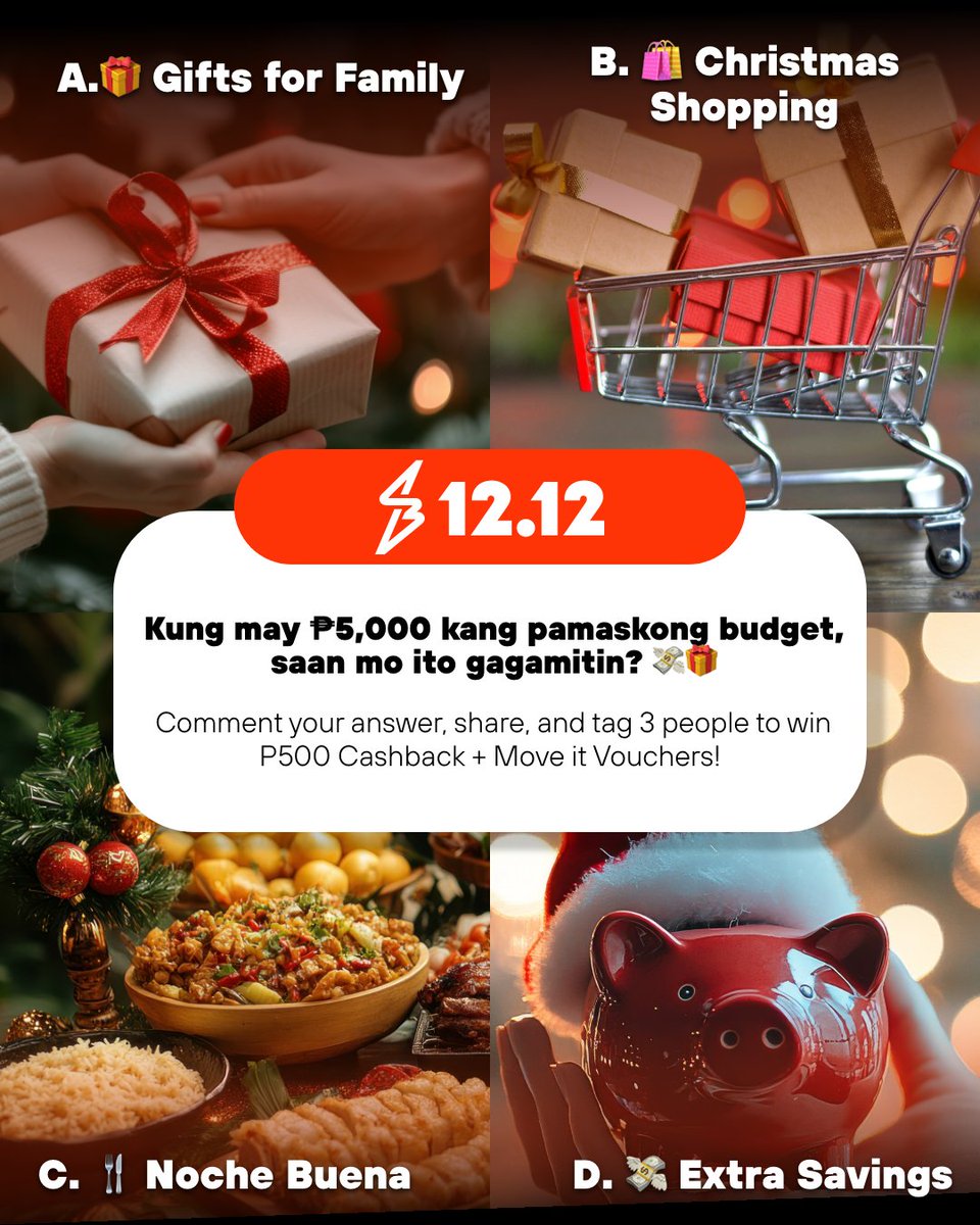 shopbackph's tweet photo. Kung may ₱5,000 kang pamaskong budget, saan mo ito gagamitin? 💸🎁
A. 🎁 Gifts for Family
B. 🛍️ Christmas Shopping
C. 🍴 Noche Buena
D. 💸 Extra Savings

#ShopBackPAMASKO #ShopBackKaMuna 
#ShopBackPH https://t.co/XHqr9wv9V7