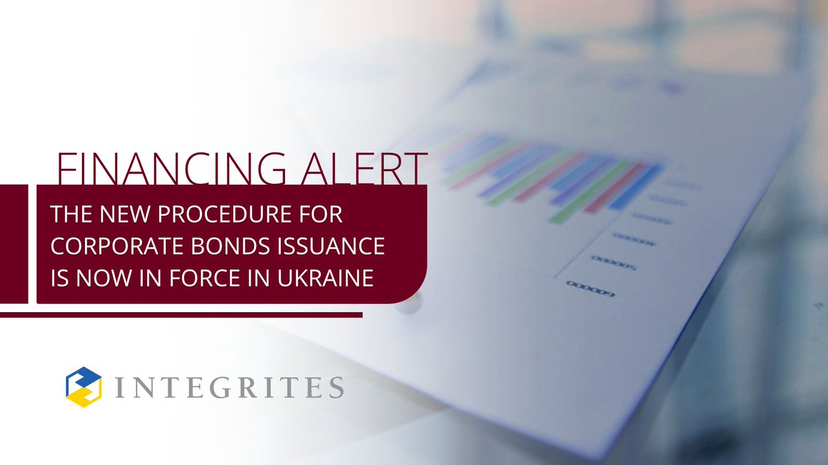 INTEGRITES's tweet photo. 📩 Financial Alert: Ukraine simplifies corporate bond issuance procedure making this process more accessible to investors.

📖 more at: https://t.co/t0cIL6k92J

#InvestInUkraine
#INTEGRITES_your_trusted_legal_advisor https://t.co/kuH4IIP22m