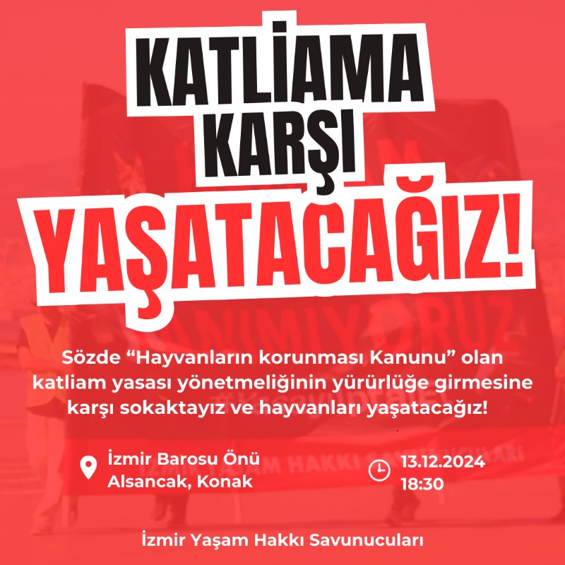 Sözde "Hayvanların Korunması Kanunu" olan katliam yasası yönetmeliğinin yürürlüğe girmesine karşı bugün İzmir Barosu önünde toplanıyoruz. Sokaktayız ve hayvanları birlikte yaşatacağız!

📆13.12.2024 (bugün)
🕐18.30
📍İzmir Barosu

#İzmir #AymYasayıİptalEt #hayvanhakları #kedi