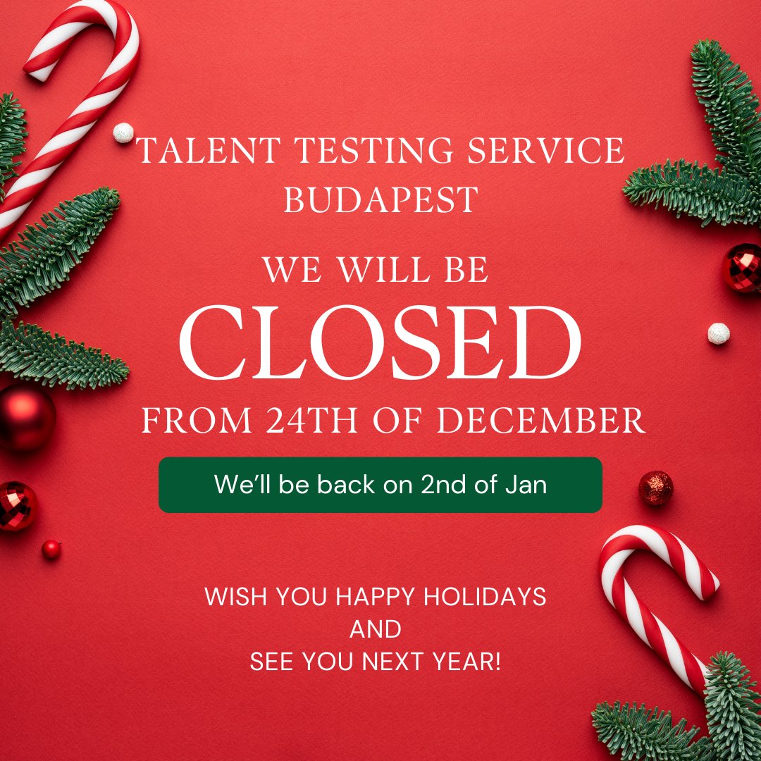 EuropeTts's tweet photo. TTS Budapest will be closed between the 24th and the 2nd of Jan. 
We wish everyone Happy Holidays and see you next year! @TalentTesting https://t.co/iuPI24eM1d