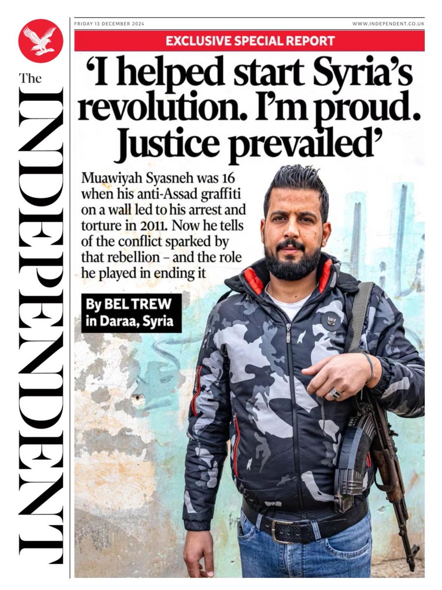 Independent's tweet photo. 'I helped start Syria's revolution. I'm proud. Justice prevailed' – today's front page from The Independent 📰

You can download a digital newspaper every morning with a subscription to Independent Premium

Subscribe here ➡️ https://t.co/hepOhU5vPy https://t.co/ai5hk7Yqoj
