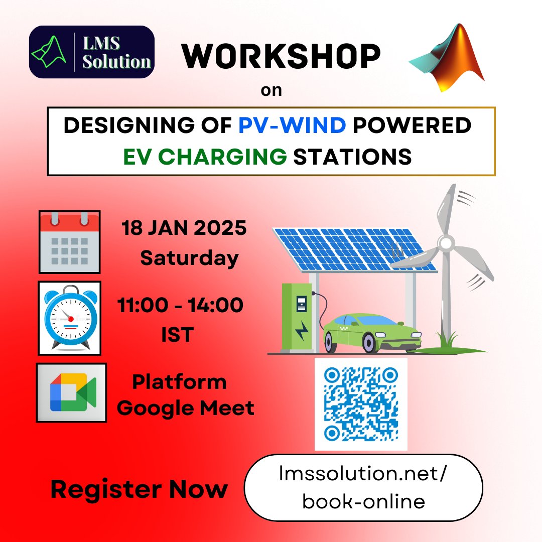 Lms_Solution's tweet photo. Online MATLAB Workshop: Designing of PV-Wind Powered EV Charging Stations
Date: 18-01-2025
Time: 11.00 AM to 02.00 PM IST
Registration Link: https://t.co/AdDRPRMpks
#MATLAB #EVChargingStations #RenewableEnergy #PVSolar #WindEnergy #HybridEnergySystems https://t.co/mD9TTnCyse