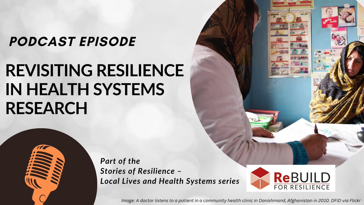 ReBUILD for Resilience (@rebuildrpc) on Twitter photo 🎙️In our 'Revisiting resilience in health systems research' podcast, <a href="/sophie_witter/">Sophie Witter</a>, <a href="/sushilbaral/">Sushil Baral- बटुवा</a>, <a href="/seyeabimbola/">Ṣẹ̀yẹ Abímbọ́lá</a> & <a href="/Kim_Ozano/">Kim Ozano</a> talk resilience.
What are the key concepts?
Who is expected to be resilient?
How are communities involved?
rebuildconsortium.com/resources/resi… 🎙️In our 'Revisiting resilience in health systems research' podcast, <a href="/sophie_witter/">Sophie Witter</a>, <a href="/sushilbaral/">Sushil Baral- बटुवा</a>, <a href="/seyeabimbola/">Ṣẹ̀yẹ Abímbọ́lá</a> & <a href="/Kim_Ozano/">Kim Ozano</a> talk resilience.
What are the key concepts?
Who is expected to be resilient?
How are communities involved?
rebuildconsortium.com/resources/resi…