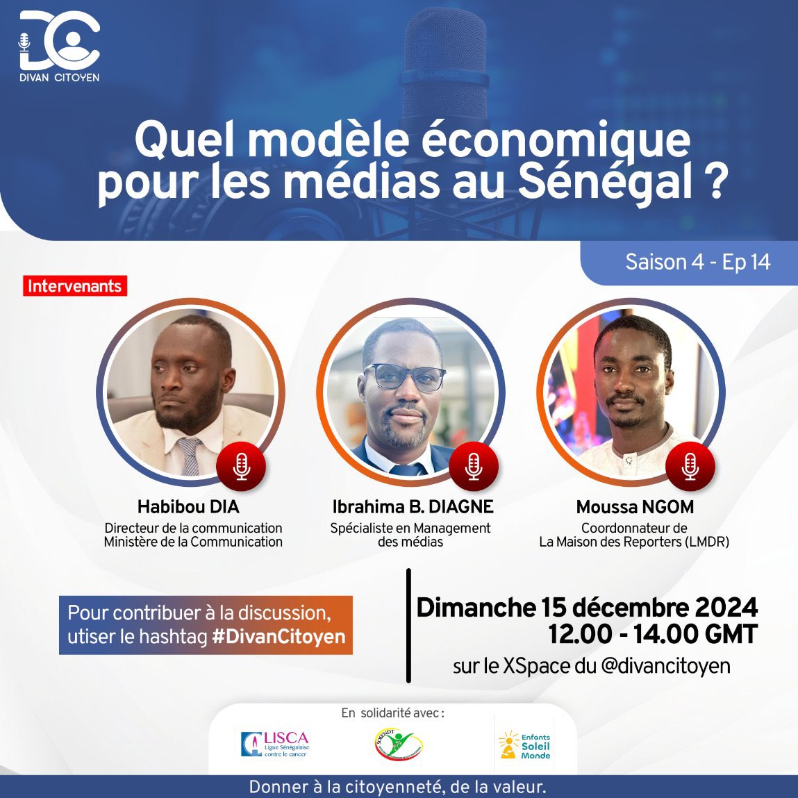 #DivanCitoyen - Forum du 15 déc 2024

« Quel modèle économique pour les médias au Sénégal ? » avec <a href="/habiboud/">Habibou DIA</a> DirCom au <a href="/mctngouvsn/">Ministère Communication - Télécoms et Numérique</a>, <a href="/mon_petit_mot/">Ibrahima Benjamin DIAGNE</a> et <a href="/moussangomm/">Moussa Ngom</a>

⏱️ 12h - 14h GMT

Lien pour LIVE et REPLAY x.com/i/spaces/1BRJj…