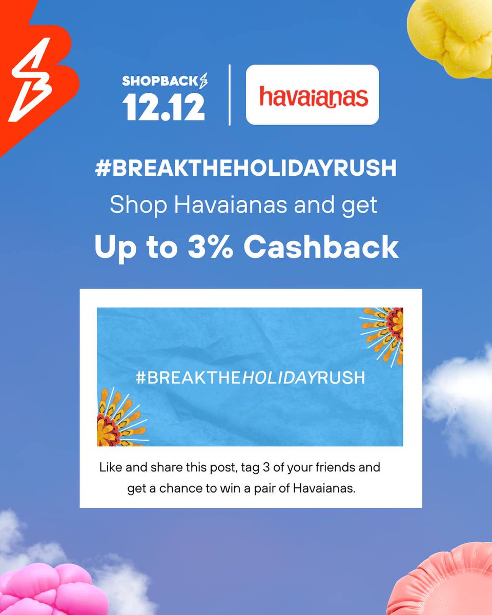 shopbackph's tweet photo. Another PAMASKO from #Havaianas! π©΄#BreakTheHolidayRush and shop online with ShopBack to get 3% Cashback.
#ShopBackPAMASKO #ShopBackKaMuna
#ShopBackPH https://t.co/nBZ2qFirCY