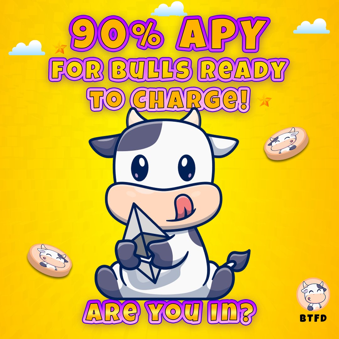 🚀 Ready to charge with the bulls? 🐂💰 Earn a massive 90% APY when you stake your $BTFD! 

Let’s ride the gains together. 🌟 Are you in? 🔥 
Buy here - btfd.io/buy-now/

#BTFD #CryptoStaking #TheBullsHerd #CryptoCommunity #LFG #memecoin