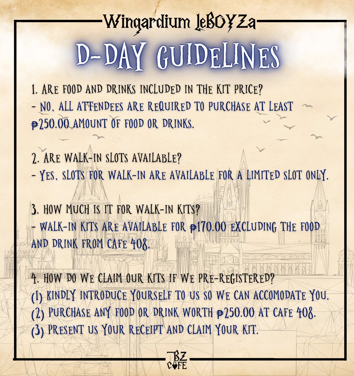 tbzscafe's tweet photo. Following the instruction will cast the correct spell! 🔮

THE Bs, here are the D-DAY Guidelines to help us have a smooth day tomorrow. See you! 🫶

#WingardiumLeBOYZa https://t.co/FnlcNIsOAA