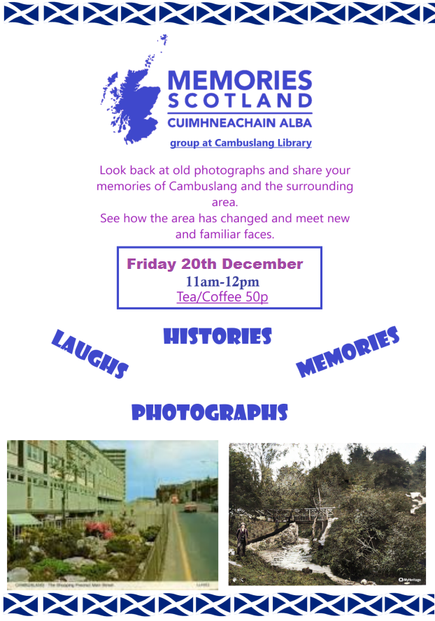 Libraries South Lanarkshire (@librariessl) on Twitter photo Cambuslang Library's next <a href="/MemoriesScot/">Memories Scotland</a> meeting is on Friday 20th December at 11am. Come and join us 😀☕️ southlanarkshire.gov.uk/sllc/info/79/c… Cambuslang Library's next <a href="/MemoriesScot/">Memories Scotland</a> meeting is on Friday 20th December at 11am. Come and join us 😀☕️ southlanarkshire.gov.uk/sllc/info/79/c…