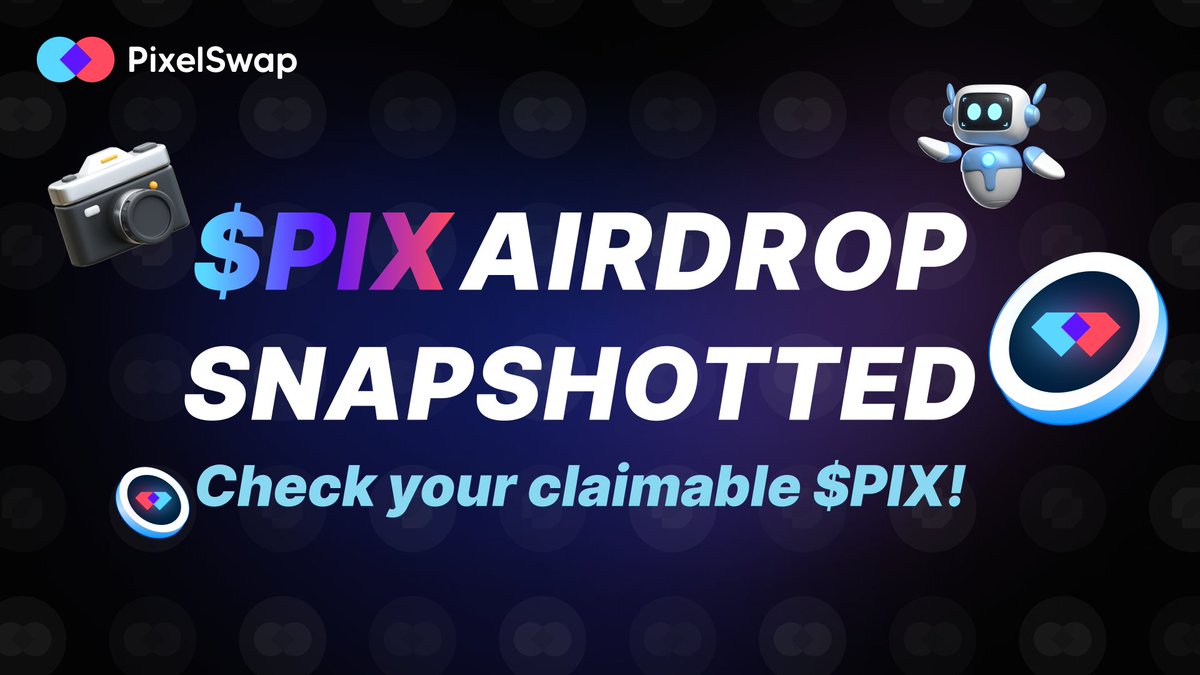 PixelSwap_io's tweet photo. 💎 [■■■■■■■■■■■■■□] 99% Progress: Claim Your $PIX Airdrop

📷 Final Snapshot: Completed
All user interactions have been successfully recorded.

💽 Airdrop Database Update: 99%
All reward allocations from collaborative campaigns have been updated. Rewards for #PixelSwap interactions, including Swap and Add LP transactions, are currently being calculated and will be available soon. 

🔍 Connect your wallet to check your claimable $PIX at: https://t.co/ZgY9e7Imo5

🤖 Stay alert. $PIX are on their way...