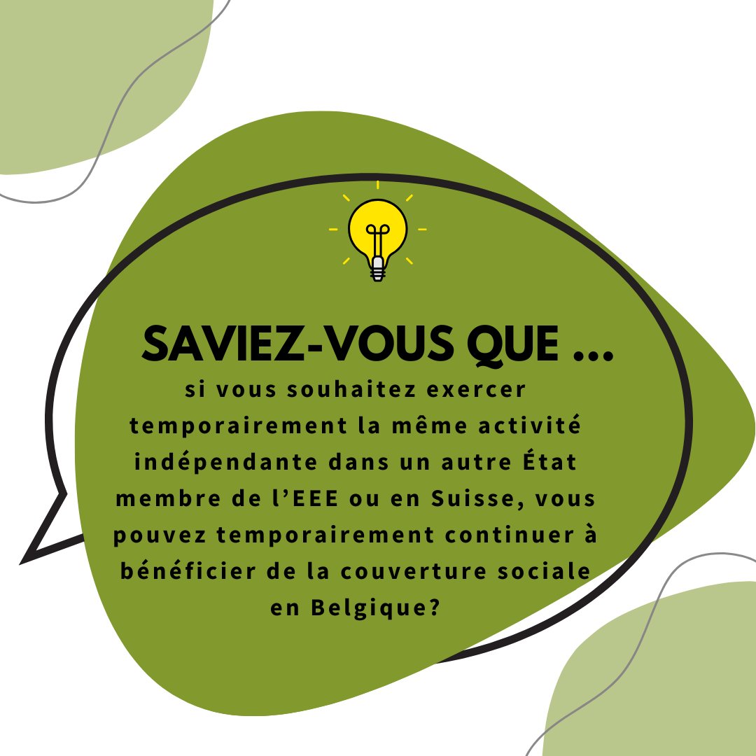 Saviez-vous que ... 💭

si vous souhaitez exercer temporairement la même activité indépendante dans un autre État membre de l’EEE ou en Suisse, vous pouvez temporairement continuer à bénéficier de la couverture sociale en Belgique? 🌍

👉bit.ly/3OVfPXL