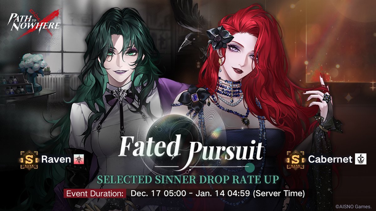 [Fated Pursuit] Directional Arrest
■ Event Duration: December 12th, 2024, 05:00 - January 14th, 2025, 04:59 (Server Time)
■ Event Description: During the event, the probabilities of obtaining S-Class Sinners [Cabernet] and [Raven], A-Class Sinners [Nino] and [Kawa-kawa] in