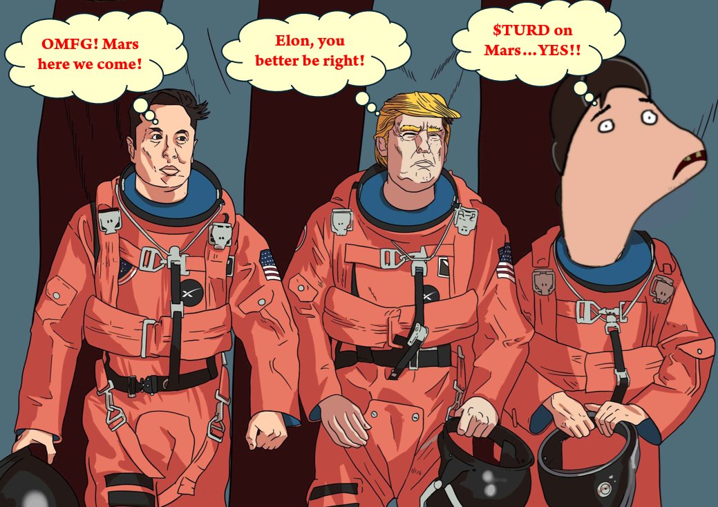 We will make it to Mars! LFG!

$TURD is the word! <a href="/JusdimTurdeau/">Jusdim Turdeau</a> <a href="/Kult_Of_Turd/">Turd Token</a> 

Token with utilities already built and being used in discord! Now that's a token I'll get behind! #LFGrow #LFBuild