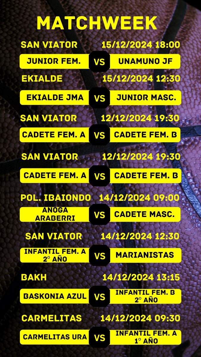CDSanViator's tweet photo. Y aquí tenéis los partidos de baloncesto🏀
#batbihiru🍋🍋🍋 https://t.co/e2YPMYvcfO
