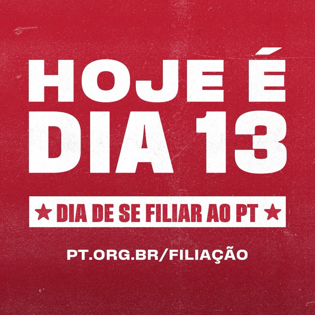 FELIZ DIA 13! 🌟

Filie-se ao Partido dos Trabalhadores e das Trabalhadoras e participe da reconstrução do Brasil: filiacao.pt.org.br