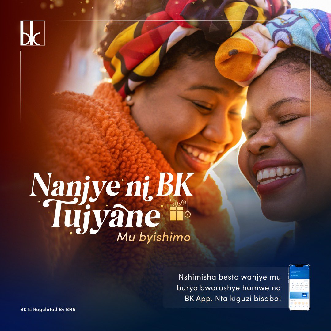 BankofKigali's tweet photo. Gusangira ibyishimo ntibigoye hamwe na BK. Koresha BK mobile app maze uremere inshuti zawe muri iyi minsi mikuru. #NanjyeNiBKTujyaneMuMinsiMikuru https://t.co/2b9VZZ9IOm