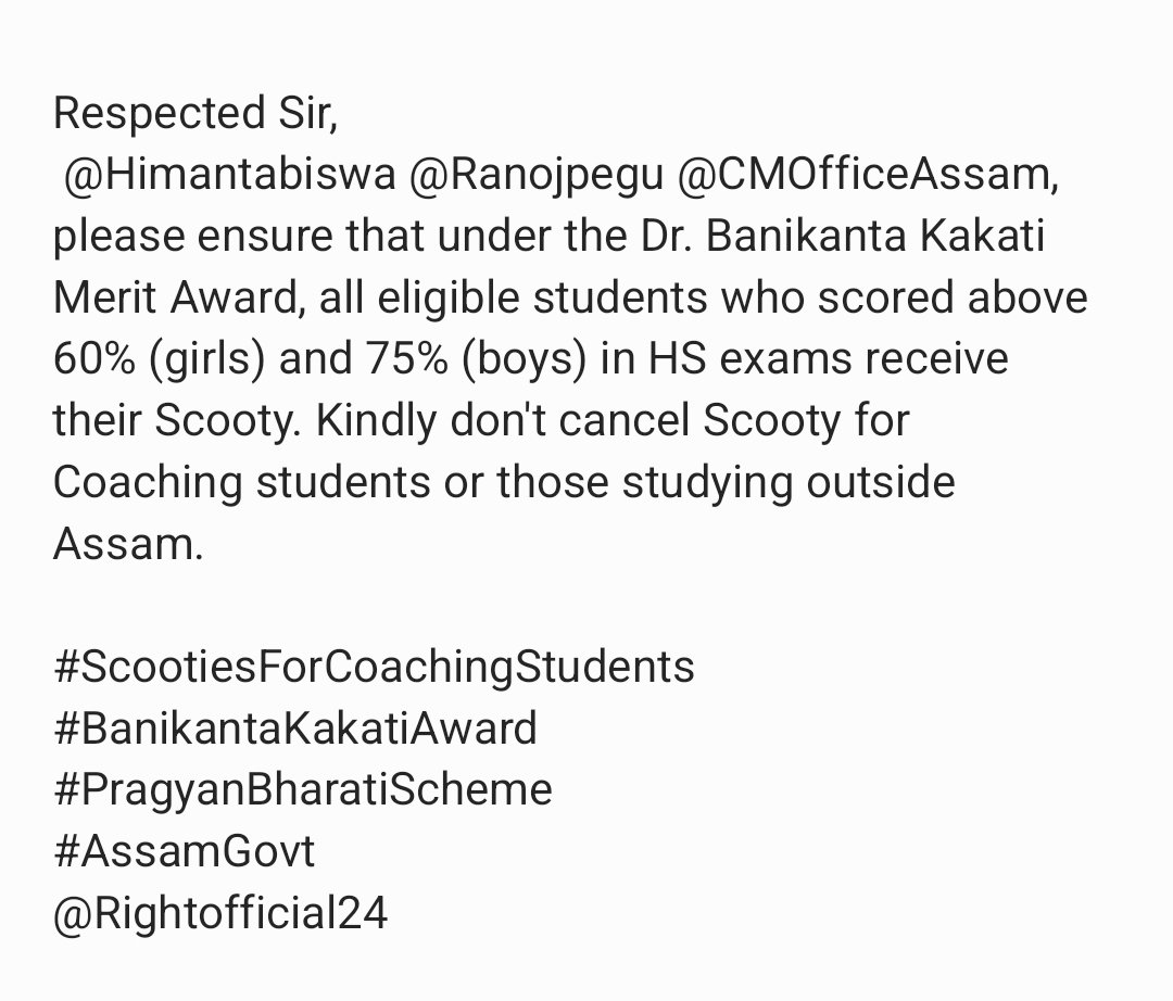 shankarsarmah's tweet photo. Respected Sir, @himantabiswa @ranojpeguassam @CMOfficeAssam, please ensure all eligible HS students (60% girls, 75% boys) get Scooty under #BanikantaKakatiAward, including coaching/outside Assam students. #ScootiesForCoachingStudents #PragyanBharatiScheme  @Rightofficial24 https://t.co/avAkfFxcDG