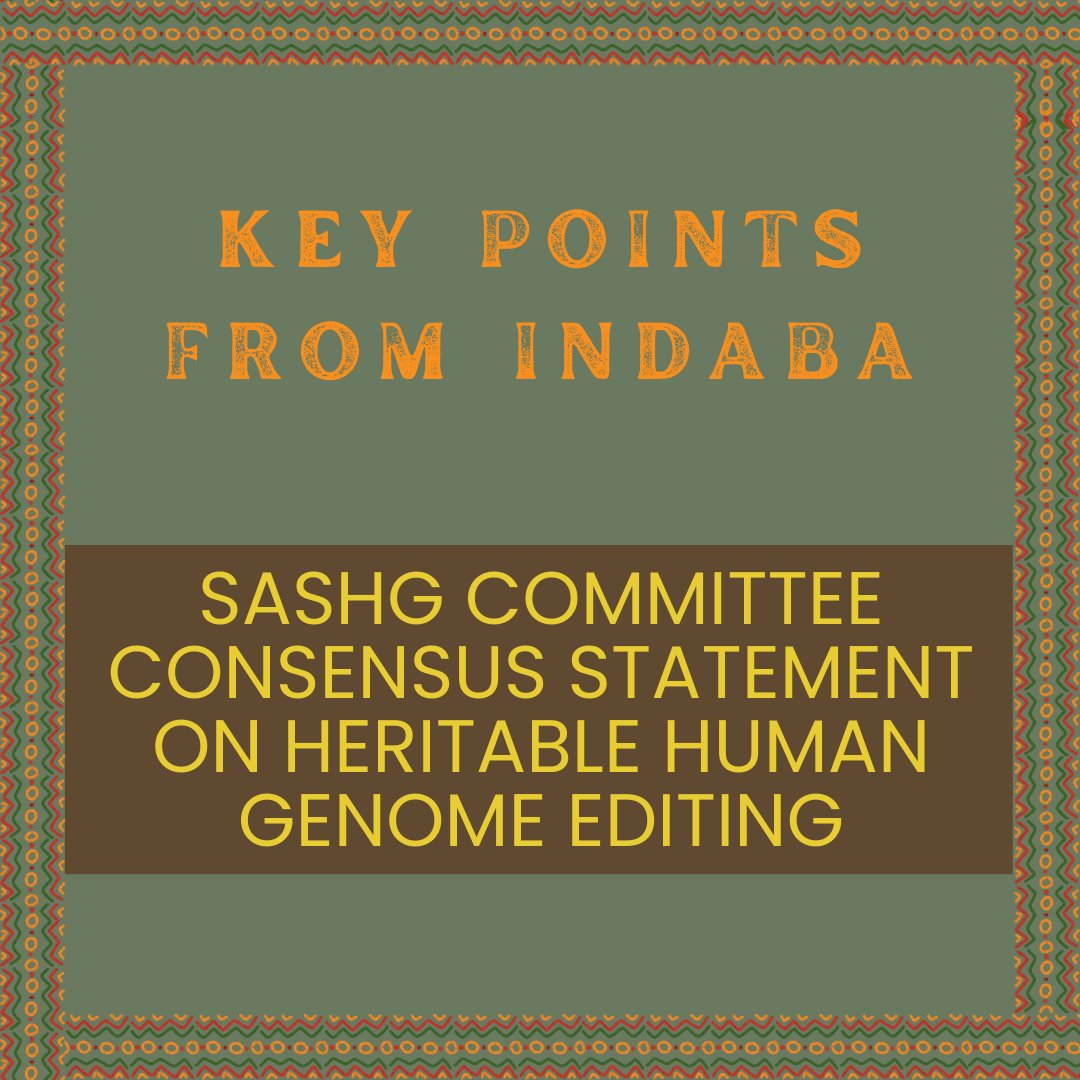 SAHumanGenetics's tweet image. 🚨 SASHG Statement on HHGE 🚨
On Dec 11, 2024, SASHG hosted an Indaba on the ethical, legal &amp;amp; social implications of heritable genome editing. We support the global moratorium &amp;amp; urge clear policies, expert consultation &amp;amp; public engagement for responsible innovation.
#SASHG