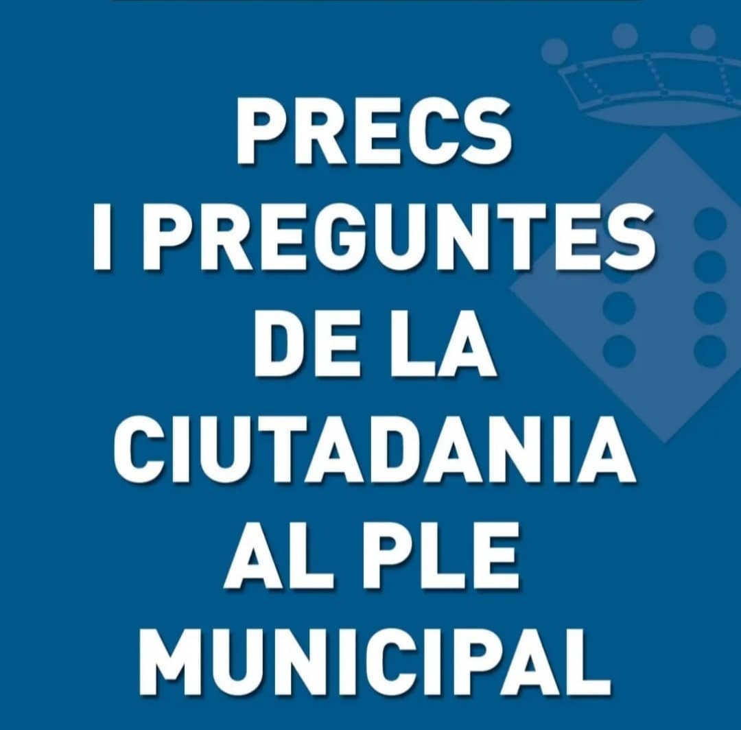 📣PRECS I PREGUNTES AL PLE ORDINARI DE DESEMBRE 2024

⁉️La ciutadania i les entitats podeu presentar preguntes al Ple ordinari de desembre fins a 48 hores abans de l'inici de la sessió.
✍️🏽bit.ly/Ple_ordinari_d…

SESSIÓ PLENÀRIA:
📆19 de desembre 2024 (18.30 h)
📍 Casa de la Vila