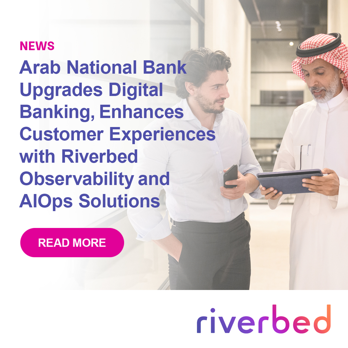 riverbed's tweet image. Arab National Bank (@anb_bank) leveraged our AI-driven #observability tools like NetProfiler, AppResponse, and NetIM to enhance #digitalexperiences and execute a flawless core system migration. ⚙️ Learn about the success behind this transformation: rvbd.ly/3ORmLVV