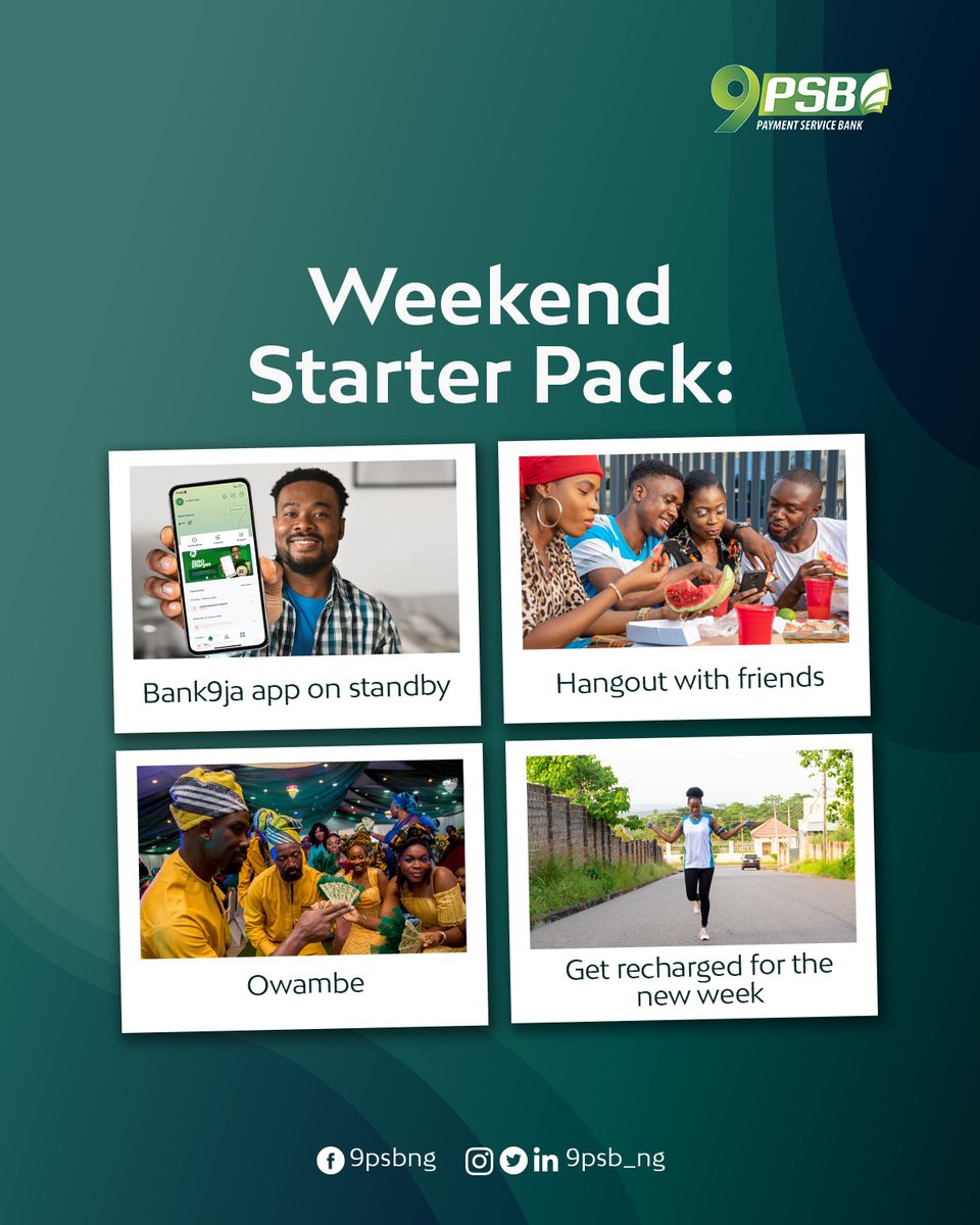 9PSB_ng's tweet photo. Weekend Mode: ON 

Another time to unwind, recharge and ready to crush the week ahead! 
.
.
#9PSB
#Bankforall
#Weekend
#FinancialInclusion
#OnaMissiontoBank9ja https://t.co/mYQXJ8fwpX