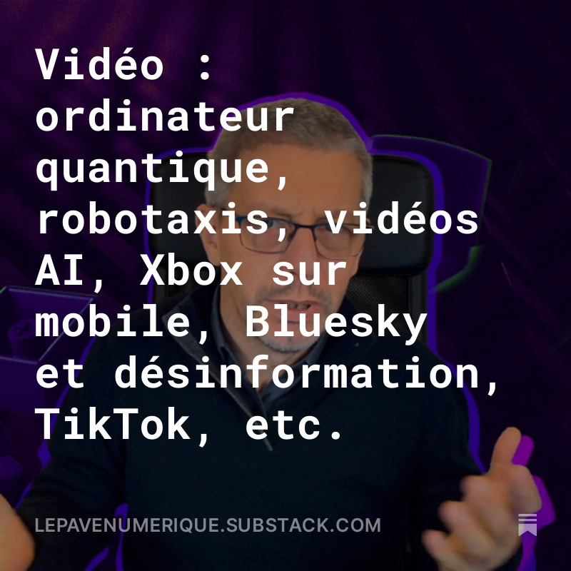PaveNumerique's tweet image. Le replay du Pavé numérique Live, la revue de presse tech et numérique en vidéo du vendredi matin est disponible en replay pour nos soutiens.
lepavenumerique.substack.com/p/video-ordina…