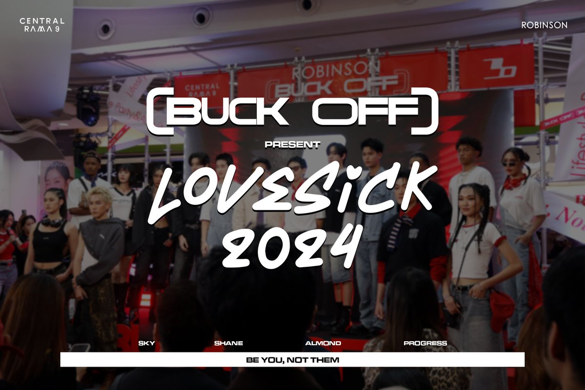BUCKOFFofficial's tweet photo. BUCK OFF พาแฟนคลับ เชน สกาย แอลม่อน โปรเกรส นักแสดง #LoveSick2024 ทุกคน ย้อนชมภาพบรรยากาศงานเปิดตัวแบรนด์อย่างเป็นทางการ กับงาน ROBINSON BUCK OFF  Present Love Sick 2024 ในคอนเซ็ป "Lifestyle Party &amp; Activity BE YOU, NOT THEM"

#BUCKOFFxLovesick2024
#BEYOUNOTTHEM https://t.co/c28O8BVYD2