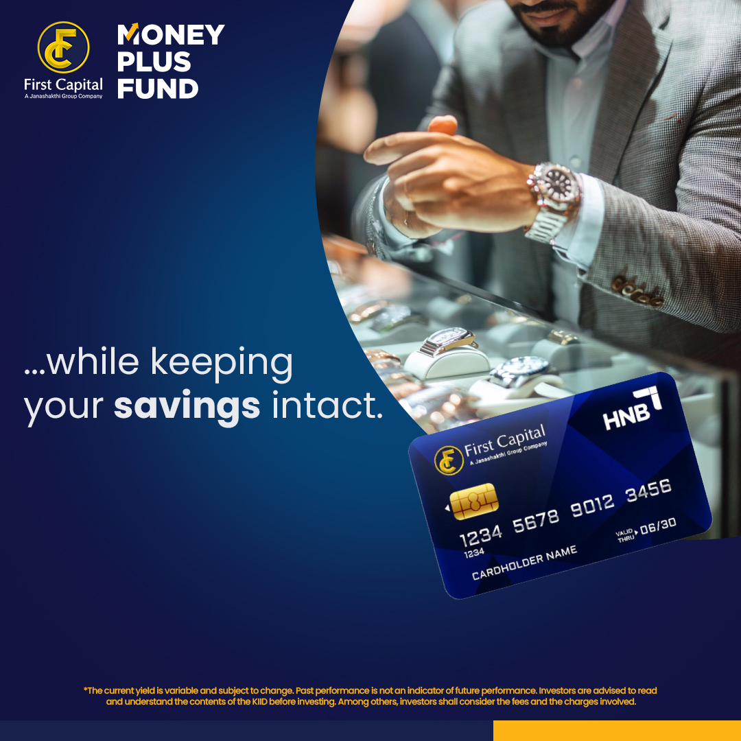 FirstCapitalLK's tweet image. Why spend your savings this season? With First Capital’s Money Plus Fund Debit Card, you can use the returns you’ve earned to cover your holiday shopping and everyday purchases without dipping into your main investment.
#FirstCapital #PerformanceFirst #Invest #UnitTrustFund