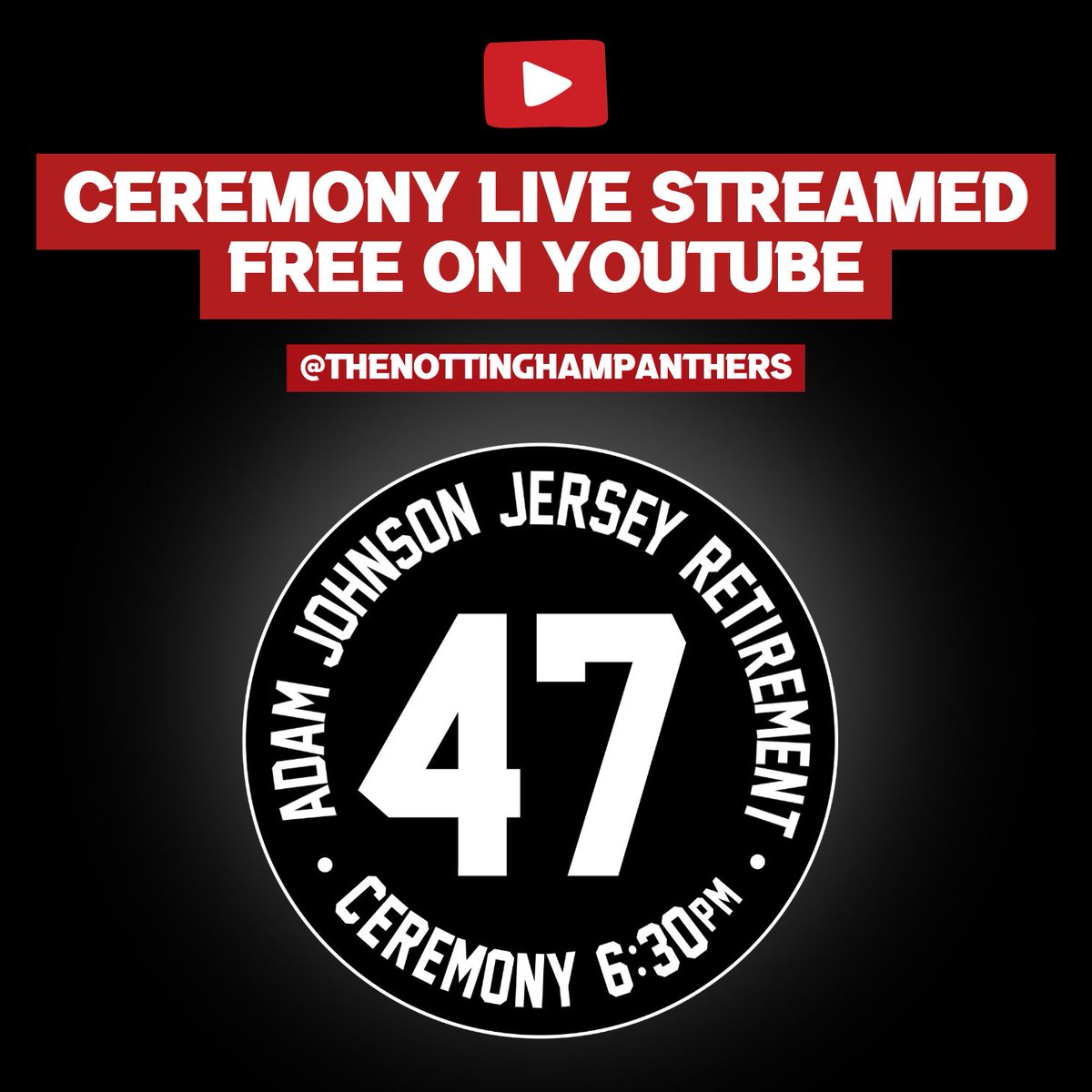🖤💛 The Adam Johnson Jersey Retirement will be streamed live on YouTube from 6:30pm. Watch for free here ➡️ youtube.com/live/lyvZVxnld…

ℹ️ More info: tinyurl.com/n8b3ajun

📺 Will also be shown as part of Panthers v Fife live stream. Click here to buy ➡️ nottinghampanthers.tv