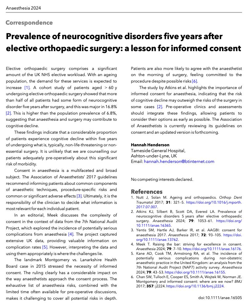Do you consent for postop cognitive decline? 

When more than half of patients aged > 60 y undergoing elective orthopaedic surgery had some form of neurocognitive disorder 5 y after surgery, could the risk of cognitive decline outweigh the risks of surgery?