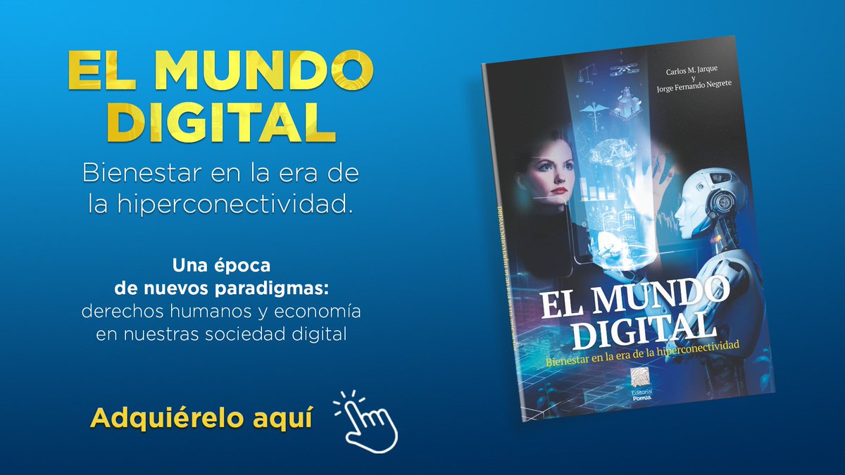 fernegretep's tweet photo. El Mundo Digital, un libro que que aborda aspectos relevantes que inciden en la construcción del bienestar en esta era de hiperconectividad.
✍️Una obra de Carlos M. Jarque y Jorge Fernando Negrete P. (@fernegretep)
Aquí:
https://t.co/HtAoeiLPtP
#ElMundoDigital #Hiperconectividad #DesarrolloDigital #BienestarDigital #LecturaRecomendada #DerechosHumanos #SociedadDigital