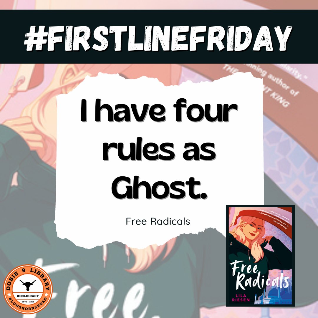 Dobie9Library's tweet image. #FirstLineFriday #FLF #FreeRadicals
#longhornsREAD #pisdREADS #books #availablenow #hslibrary #librariesofinstagram