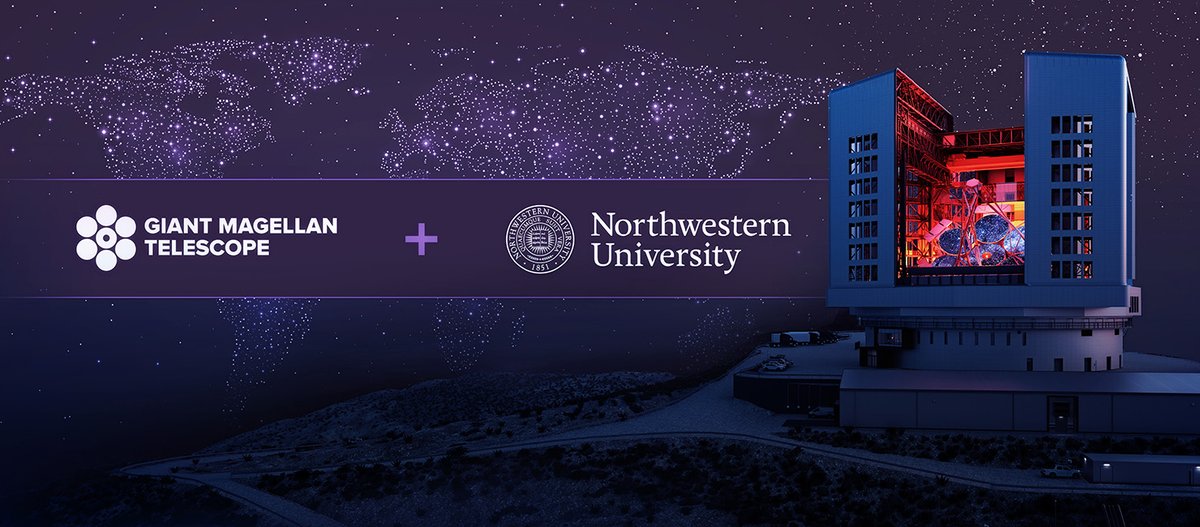 We are pleased to welcome <a href="/NorthwesternU/">Northwestern</a> as the 9th American institution to invest in the Giant Magellan Telescope. With institutions from the US, Australia, Brazil, Chile, Israel, South Korea, and Taiwan, they join one of the largest public-private partnerships in science
