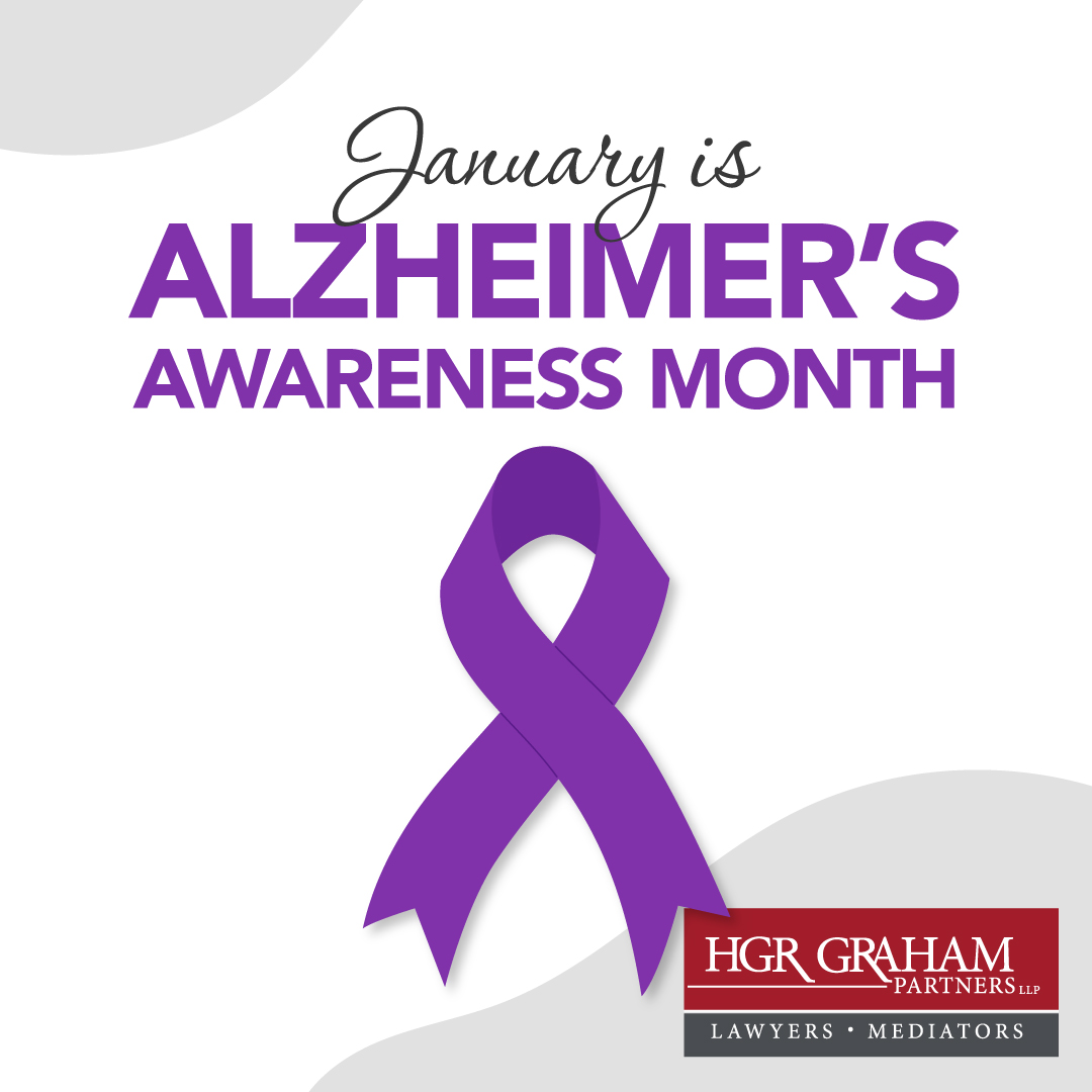 January is Alzheimer's Awareness Month. It is important to plan for the future. Protect your loved ones by ensuring your wills and estate plans are in place. #AlzheimersAwareness