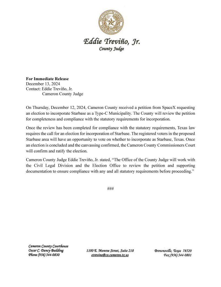 SpaceX has petitioned to incorporate Starbase as a Type-C Municipality. Cameron County will review the request for compliance. If valid, voters in the proposed area will decide in an election. The County Judge is working to ensure all statutory requirements are met.