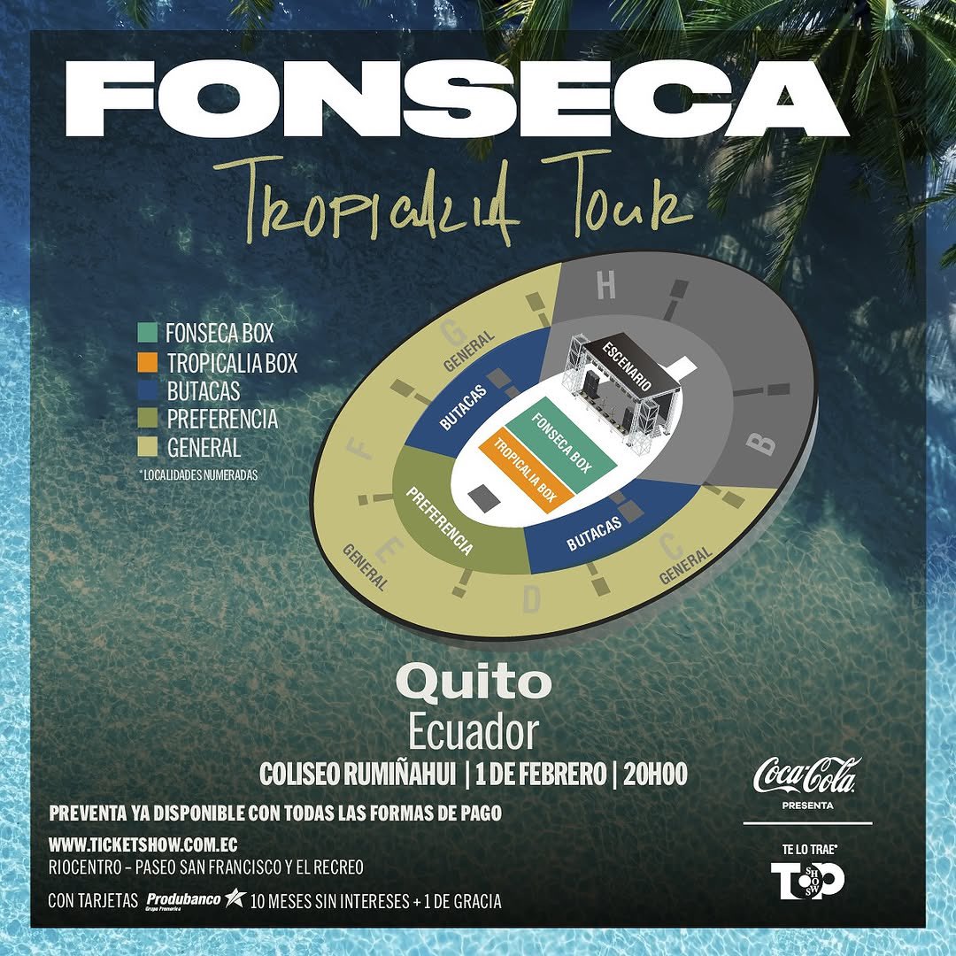 🎙️ <a href="/Fonseca/">Fonseca</a> con “Tropicalia Tour” en Quito 🇪🇨
🧾 ¡Preventa abierta con todas las formas de pago ya disponible!
🌴 Una fiesta a lo grande con todos sus súper éxitos
🗓️ 1 de febrero 2025
⏰ 20h00
📍 Coliseo Rumiñahui
🎇 Te lo trae <a href="/TOPSHOWSECUADOR/">TOP SHOWS</a> 

#Fonseca