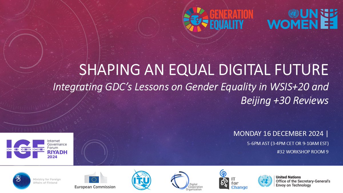 📢 Join us at #IGF2024 next week!
Shaping an Equal Digital Future: Integrating #GDC’s Lessons on Gender Equality in #WSIS20 and #Beijing30 Reviews
with <a href="/UN_Women/">UN Women</a> and #GenerationEquality
igf2024.sched.com/event/1sWkc/op…