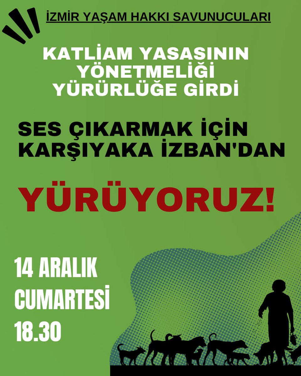 Katliam yasasının yönetmeliği yürürlüğe girdi! Bu kan kokan yönetmeliğe sessiz kalmak, bu haksızlığa ortak olmaktır. Hiçbir şey bitmiş değil, yaşam hakkı mücadelemiz devam ediyor! 14 Aralık Cumartesi(yarın), Karşıyaka İZBAN’dan sesimizi yükseltiyoruz. Sen de katıl, yaşamı savun!