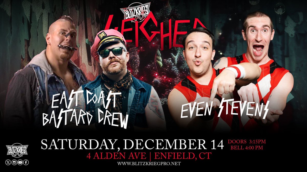 Blitzkrieg_Pro's tweet image. 🎄BREAKING 🎄

East Coast Bastard Crew
(@KingOfChaosNYC &amp;amp; @LearyOutCrowd )
vs.
Even Steven’s
(@Steve_Somerset &amp;amp; @StephenAzureCAP )

has been added to “SLEIGHER” tomorrow in Enfield, CT

*SPECIAL 4:00pm START TIME*

🎟: BlitzkriegPro.net
📺: IWTV.live