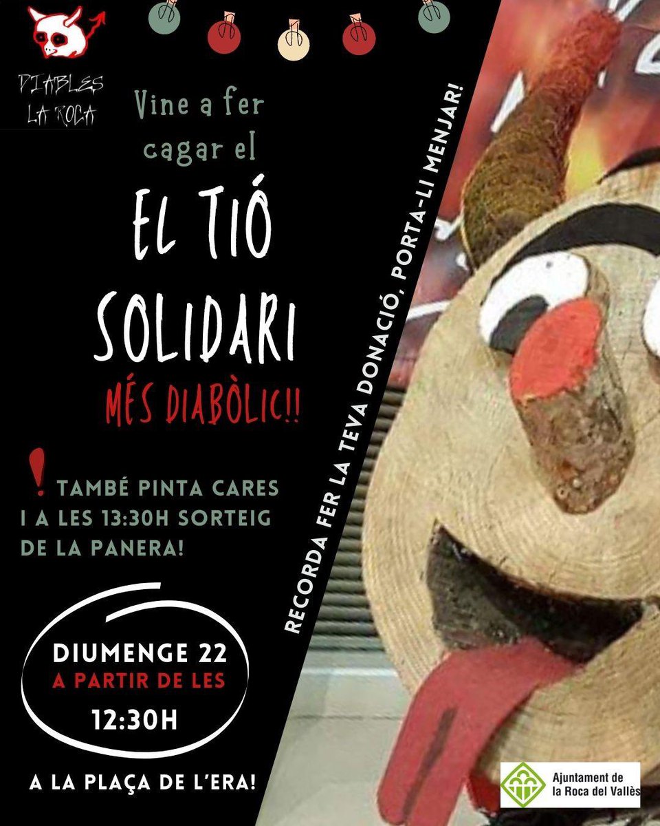 Tió 2024 ‼️ Famílies, nens i nenes
🎟️ Tió solidari 
📆 22 de desembre 
🕐 12.30 h
📍Plaça de l’Era 

Durant el matí podreu pintar-vos la cara si voleu! 🎨 I, si és possible, porteu menjar, perquè el que recollim ho portarem al <a href="/fundacioxiprer/">Fundació El Xiprer</a>.
#diableslaroca #culturacatalana #tió