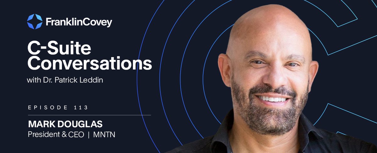 franklincovey's tweet image. This week on C-Suite Conversations, Mark Douglas, Founder and CEO of MNTN, discusses how trust and ambition can elevate organizations to new heights. This is an episode you won&apos;t want to miss. Tune in: bit.ly/3Zoulw1 #FranklinCovey #CSuiteConversations #Leadership